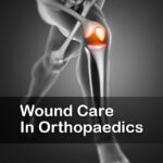 Orthopaedic Wounds